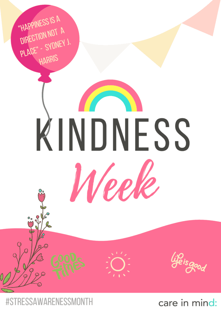 Care in Mind's poster about Kindness Week.